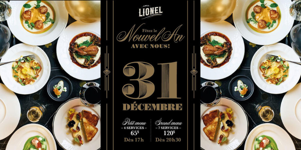 Fêtez le NOUVEL AN avec Chez Lionel